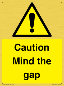 Caution Mind the gap